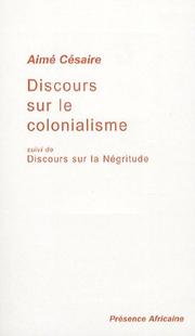 Cover of: Discours Sur Le Colonialisme by Aimé Césaire, Aimé Césaire