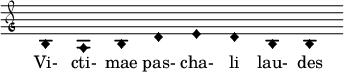  \relative c' { \clef "petrucci-g" \override Staff.TimeSignature #'stencil = ##f \set Score.timing = ##f \override Voice.NoteHead #'style = #'harmonic-black \key c \major  b1 a1 b1 d1 e1 d1 b1 b1 } \addlyrics {Vi- cti- mae pas- cha- li lau- des } 