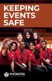 "Keeping events safe" is an event safety resource kit developed by the Community Engagement team at the Wikimedia Foundation in 2018.