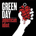 7. American Idiot 2004