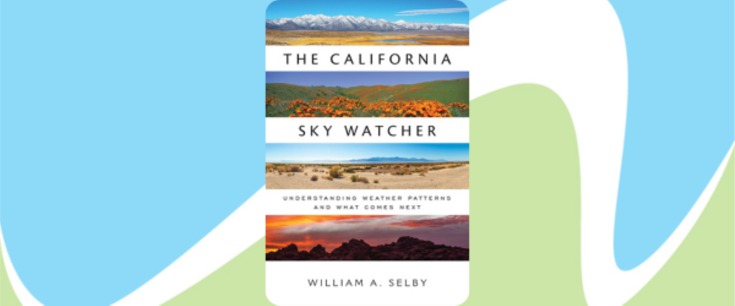 California Sky Watcher: Understanding Weather Patterns and What Comes Next