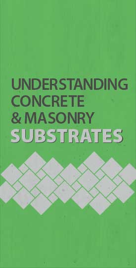 Understanding Concrete & Masonry Substrate