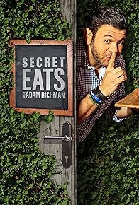 Primary photo for Secret Eats with Adam Richman