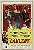 Larceny (1948) Poster