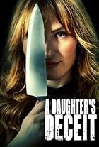 A Daughter's Deceit