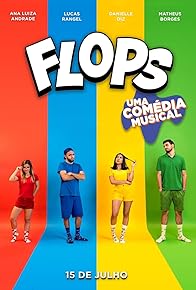 Primary photo for Flops: Uma Comédia Musical