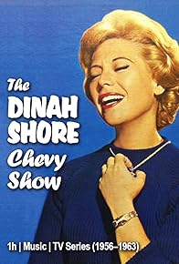 Primary photo for The Dinah Shore Chevy Show