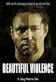 Primary photo for Beautiful Violence