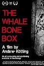 The Whalebone Box (2019)