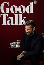 Good Talk with Anthony Jeselnik