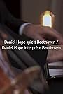 Daniel Hope spielt Beethoven (2023)