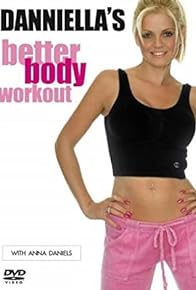 Primary photo for Danniella's Better Body Workout