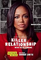 Killer Relationship with Faith Jenkins