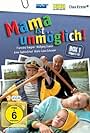 Mama ist unmöglich (1997)