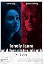 Yasmin Paige and Gráinne O'Mahony in Lonely Laura and Her Sister Niamh (2019)