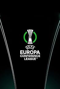 Primary photo for 2021-2022 UEFA Europa Conference League