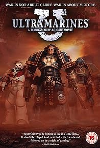 Primary photo for Ultramarines: A Warhammer 40,000 Movie