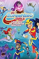 DC Super Hero Girls: Legends of Atlantis