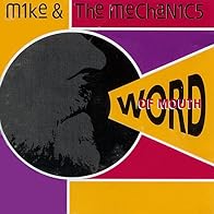 Primary photo for Mike + the Mechanics: Word of Mouth