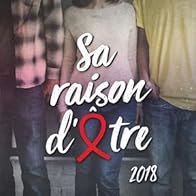 Primary photo for Ensemble contre le Sida: Sa raison d'être, version 2018