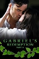 Gabriel's Redemption: Part Two