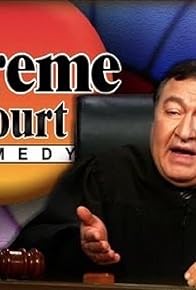 Primary photo for Supreme Court of Comedy