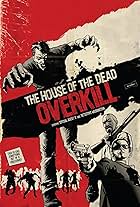 The House of the Dead: Overkill