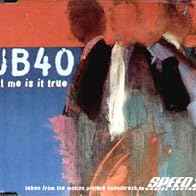 Primary photo for UB40: Tell Me Is It True