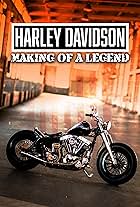 Harley Davidson: Making of a Legend