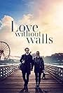 Love Without Walls (2023)