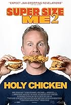 Super Size Me 2: Holy Chicken!