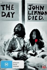 Primary photo for The Day John Lennon Died