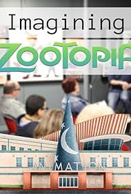 Imagining Zootopia (2016)