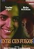 Entre cien fuegos (TV Movie 2002) Poster