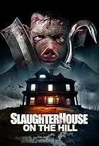 Slaughterhouse on the Hill