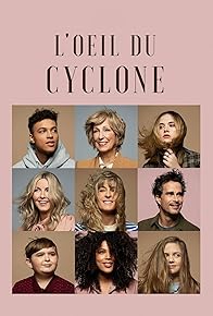 Primary photo for L'oeil du cyclone