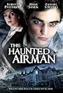 The Haunted Airman (2006)