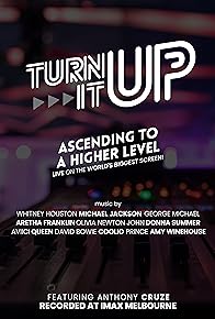 Primary photo for Turn It Up: Ascending to a higher level