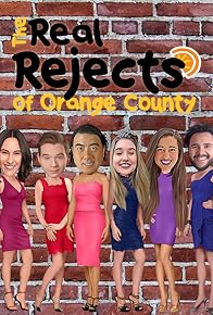 Primary photo for The Real Rejects of Orange County