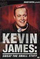 Kevin James: Sweat the Small Stuff (2001)