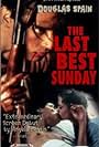 The Last Best Sunday (1999)