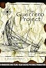 The Guerrero Project (2004)