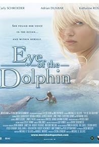 Primary photo for Eye of the Dolphin