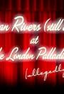 Joan Rivers: (Still A) Live at the London Palladium (2005)