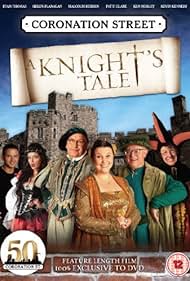 Coronation Street: A Knight's Tale (2010)