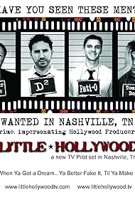 Little Hollywood 'Fake it Til ya Make it' Poster. (Lawyer Steve, D-Squared, Pati-O, Tommy-Boy)