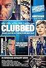 Clubbed (2008)