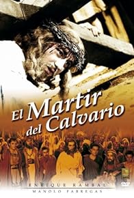 Primary photo for El mártir del Calvario