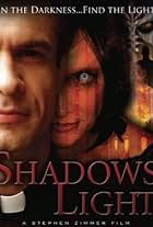 Shadows Light (2008)