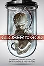 Closer to God